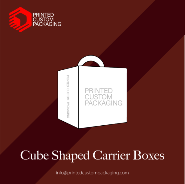 Cube Shaped Carrier Boxes